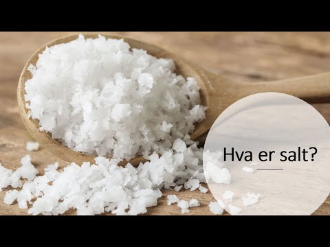 Hva er salt?