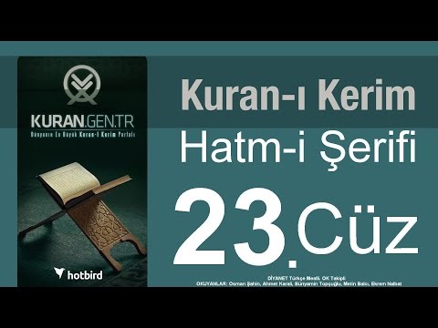 Kuran 23 CÜZ, Diyanet Kuran Kerim Hatmi. Quran muslim islam. Hatim arapça türkçe mukabele.