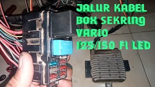 JALUR KABEL DIBOK SEKRING HONDA VARIO 125/150FI LED