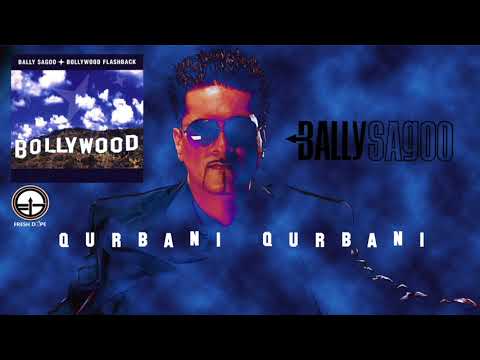 Qurbani Qurbani - Bally Sagoo