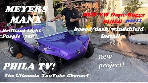 NEW PROJECT! BRILLIANT LIGHT PURPLE COLOR CODE 75P MEYERS MANX VW DUNE BUGGY part1  #philatv