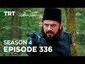 Payitaht Sultan Abdulhamid Episode 336 | Season 4