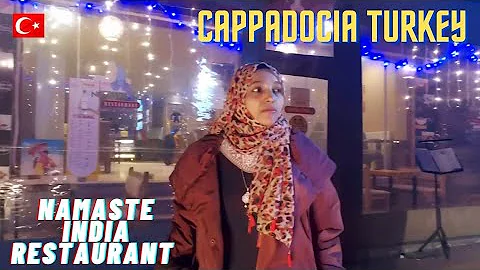 Namaste India Restaurant Goreme  Cappadocia Turkey 🇹🇷