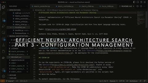 Efficient Neural Architecture Search Part 3 - Configuration Management