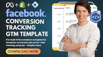 How To Set Up Facebook Pixel Conversion API For Shopify Using GTM Templates (Web & Server)