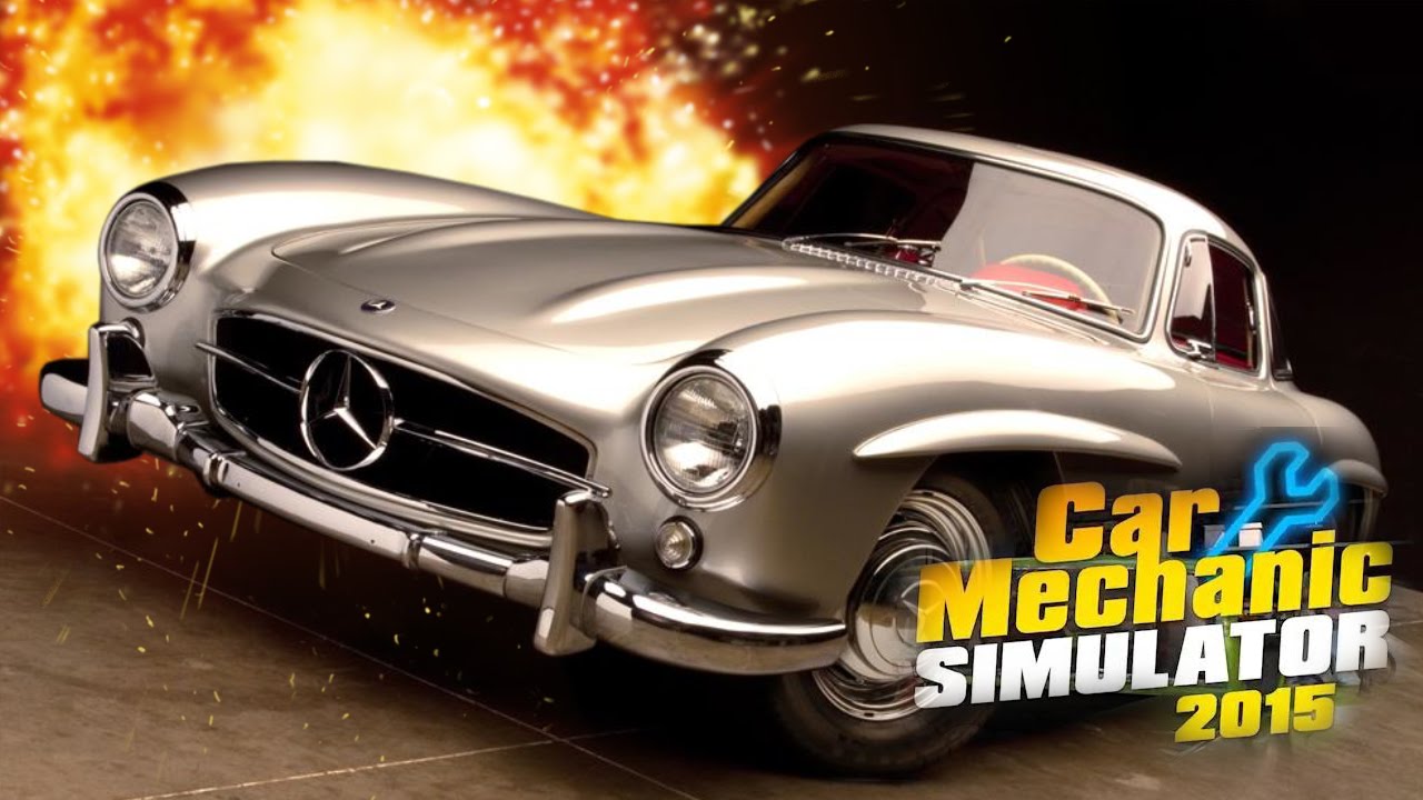 Mercedes Benz 300Sl Full Assembly And Test Run (Car Mechanic Simulator 2015) - Youtube