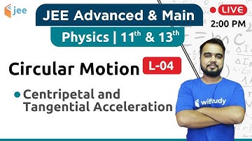 Centripetal Acceleration - Circular Motion (L-04) | Physics by Varun Sir | JEE Advanced/Main