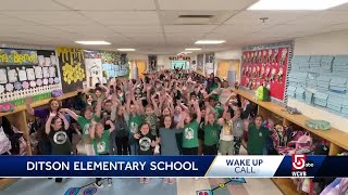 Wake Up Call from Ditson Elementary School