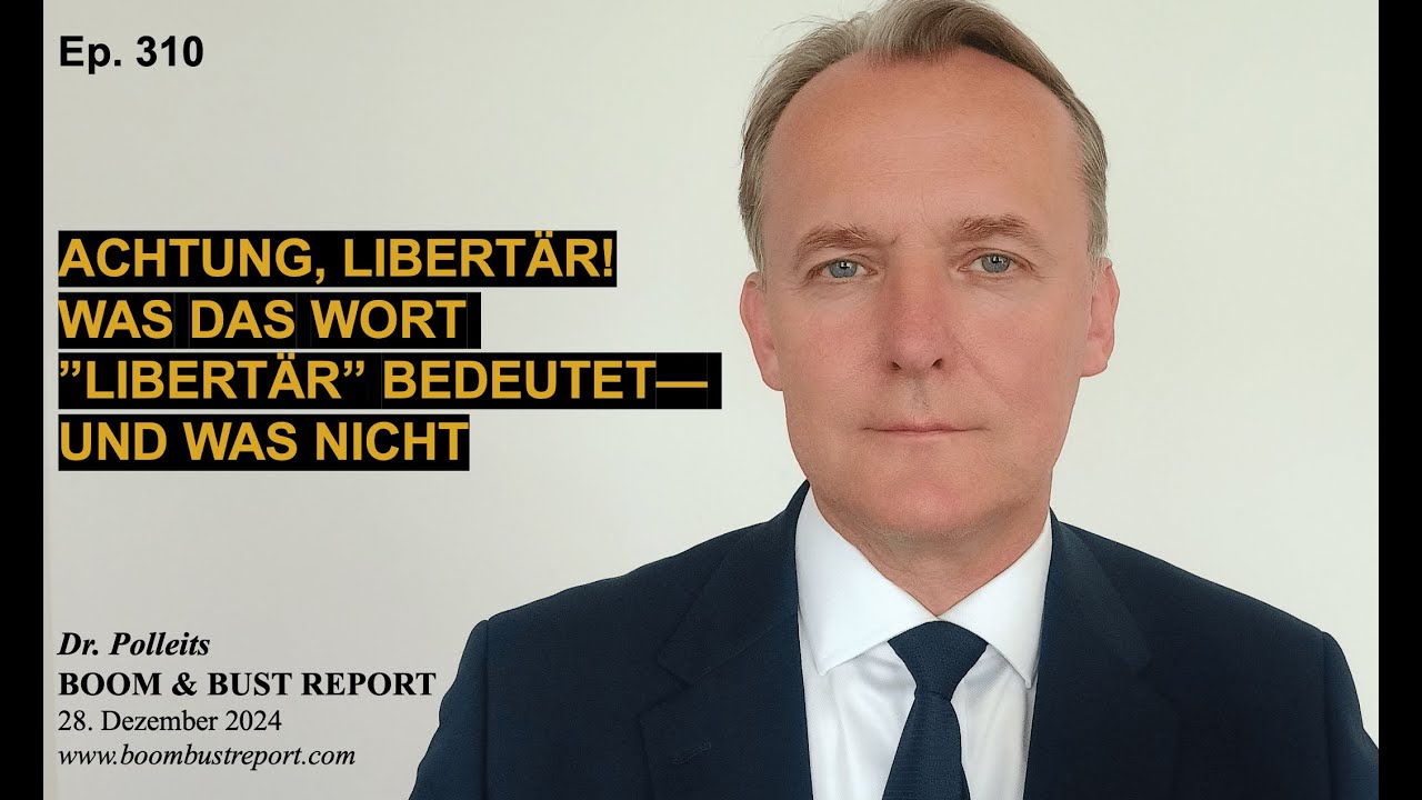 Ep. 310 | ACHTUNG, LIBERTÄR! WAS DAS WORT „LIBERTÄR“ BEDEUTET — UND WAS NICHT