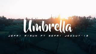 UMBRELLA REMIX SLOW 2021