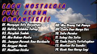 NOSTALGIA TEMBANG KENANGAN FULL ALBUM | LAGU ROMANTIS!!!