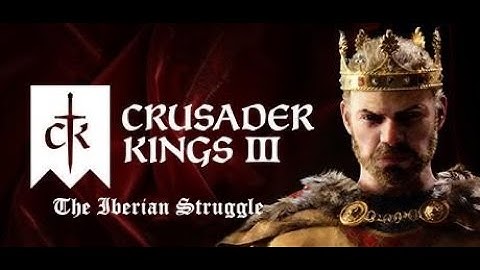 Crusader Kings 3 - The Iberian Struggle 2.0 - Episode 14 - The East of Iberia is ours!