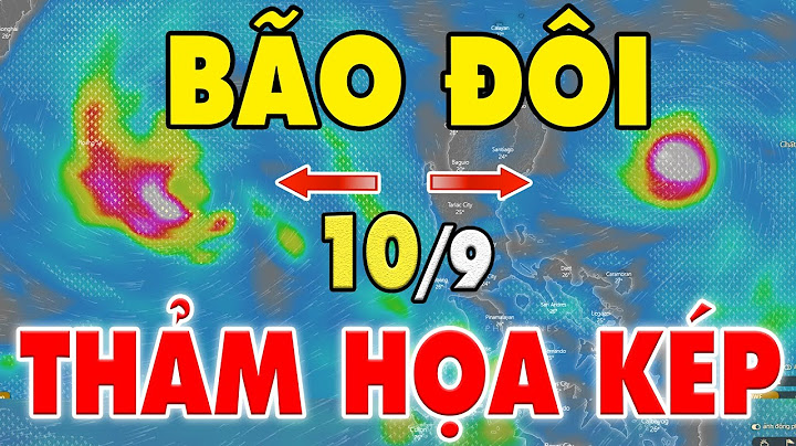 🔥 LIVE | Tin BÃO Mới Nhất sáng 10/9 |@TinTucVietOfficial  Sau Conson, bão Chanthu tăng cấp nhanh đáng sợ