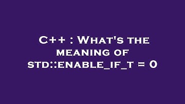 C++ : What