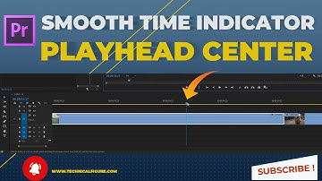 Adobe Premiere Pro How to Get Smooth Time Indicator Playhead Center | Premiere Pro Quick Tips