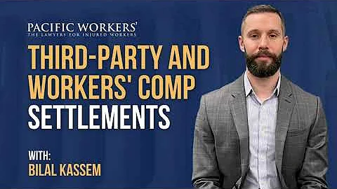 Third Party and Workers' Comp Settlements
