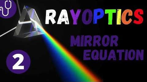 Reflection of light | Mirror Equation | Concave mirrors | Convex Mirrors | Ray Optics | NEET | Tamil