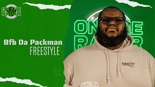 The BFB Da Packman 'On The Radar' Freestyle