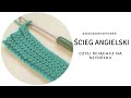 Ścieg angielski - ściągacz na szydełku dla początkujących! Fisherman stitch - Wzorowy Wtorek