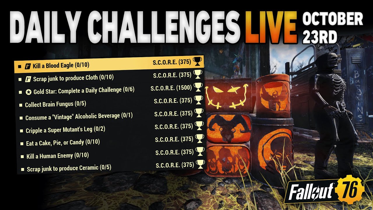 FALLOUT 76 - Spooky Scorched + Daily Challenges October 23rd! (Replay)