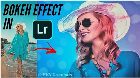 How to Add Bokeh effect in Lightroom 3.5.1 | Lightroom tutorial