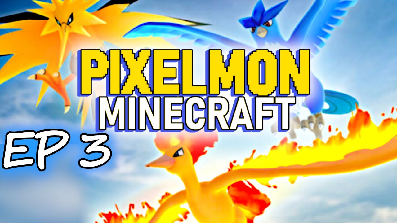 Pixelmon ! Episode 03 Capturing All Legendary Birds How To