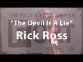 Rick Ross, &quot;The Devil Is A Lie&quot; - Live at The FADER FORT