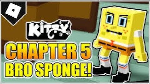 Kitty Roblox/ Chapter 5