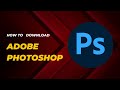 how to download adobe phtotoshop in pc/windows