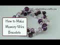 HOW TO MAKE A MEMORY WIRE BRACELET - Quick and Easy Bead Jewelry, great for beginners