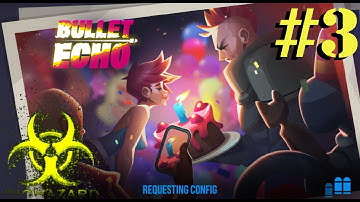 Bullet Echo (Android/iOS) Gameplay Part 3
