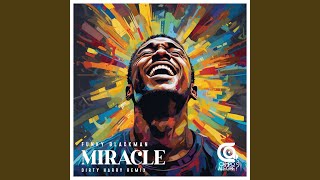 Miracle (Dirty Harry Alternate Vocal Remix)