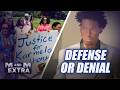 M and M Extra: DEFENSE OR DENIAL