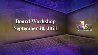 Weslaco ISD School Board: Board Workshop 9/20/21