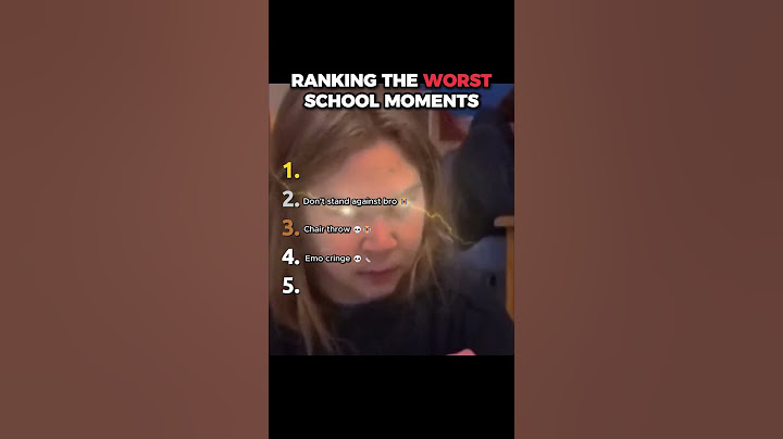 Ranking the worst school moments 💀
