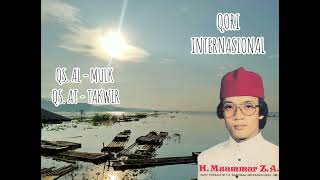 SUARA EMAS QORI INTERNASIONAL KH. MUAMMAR ZA SURAH AL MULK & SURAH AT  TAKWIR