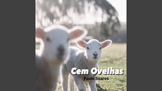 Video thumbnail of "Paulo Soares - Cem Ovelhas"