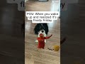 Omg it’s FRIDAY