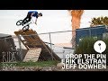 DROP THE PIN - ERIK ELSTRAN & JEFF DOWHEN