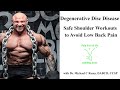 Degenerative Disc Disease Safe Shoulder Workouts to Avoid Low Back Pain