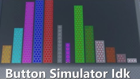 Button Simulator Idk