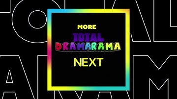 CN Redraw Your World - NEXT MORE - Total Dramarama