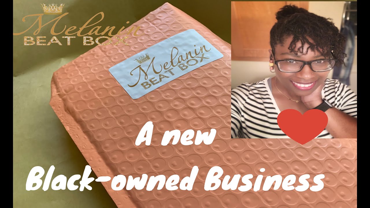 A NEW BLACK-OWNED MONTHLY SUBSCRIPTION BOX SERVICE | MELANIN BEAT BOX