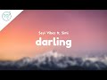 Seyi Vibez - Darling ft. Simi (Lyrics)