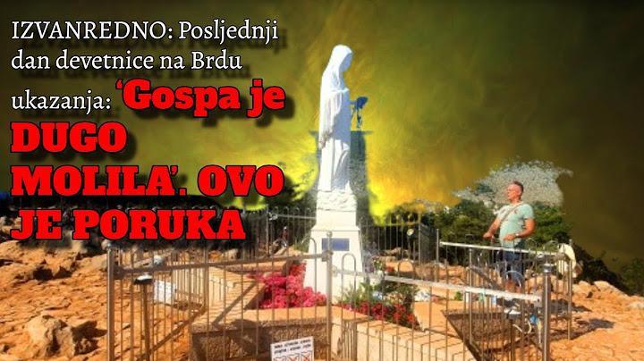 IZVANREDNO: Posljednji dan devetnice na Brdu ukazanja: ‘Gospa je DUGO MOLILA’. OVO JE PORUKA