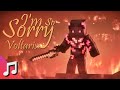 Voltaris im so sorry minecraft music songs of war