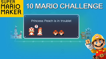10 Mario Challenge - Super Mario Maker