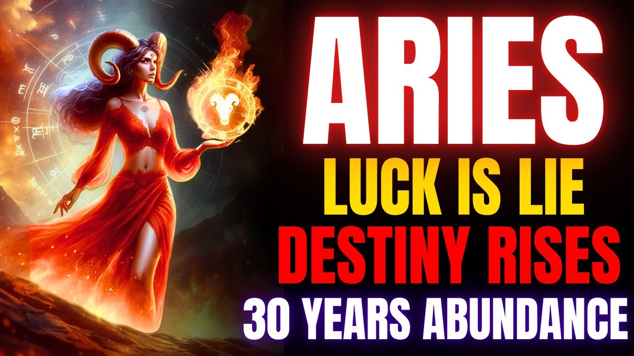 ♈Aries, This Isn’t Luck—It’s Destiny Unfolding: 30 Years of Abundance Begin