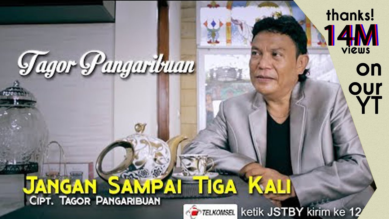 Tagor Pangaribuan   Jangan Sampai Tiga Kali  OFFICIAL MUSIC VIDEO 