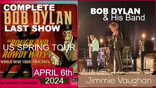 Last Show Of Bob Dylans Us Spring Tour 2024 April 6 Acl Live Austin Complete Soomlos-Recording